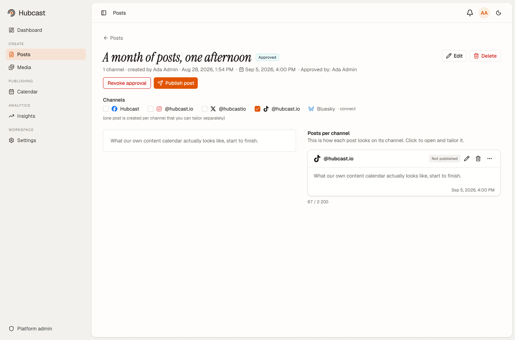 A TikTok post in Hubcast, approved and scheduled, with its own per-channel card showing the caption and publish time.